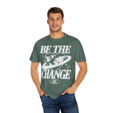 Load image into Gallery viewer, Be The Change T-Shirt – Blue Spruce