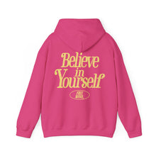 Load image into Gallery viewer, Believe In Yourself Hoodie – Heliconia