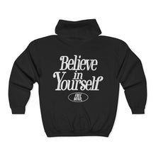 Load image into Gallery viewer, Believe In Yourself Zip Hoodie - Black