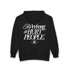 Load image into Gallery viewer, It's Wrong To Hurt People Zip Hoodie - Black