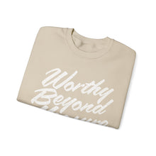 Load image into Gallery viewer, Worthy Beyond Measure Sweatshirt - Sand