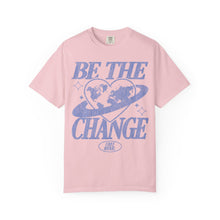 Load image into Gallery viewer, Be The Change T-Shirt – Blossom