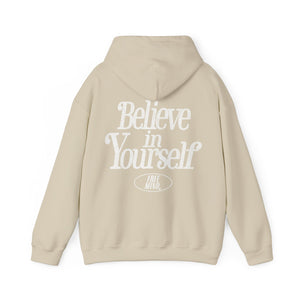 Believe In Yourself Hoodie – Sand