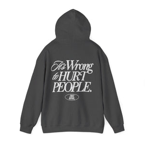 It's Wrong To Hurt People Hoodie – Dark Heather