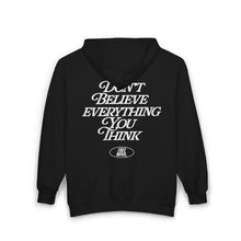 Load image into Gallery viewer, Don&#39;t Believe Everything You Think Zip Hoodie - Black
