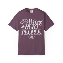 Load image into Gallery viewer, It&#39;s Wrong To Hurt People T-Shirt – Berry
