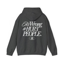 Load image into Gallery viewer, It&#39;s Wrong To Hurt People Hoodie – Dark Heather

