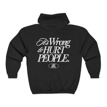 Load image into Gallery viewer, It&#39;s Wrong To Hurt People Zip Hoodie - Black
