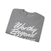 Load image into Gallery viewer, Worthy Beyond Measure Sweatshirt - Graphite Heather
