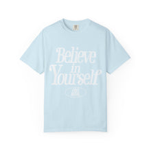 Load image into Gallery viewer, Believe In Yourself T-Shirt – Chambray
