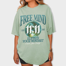 Load image into Gallery viewer, Free Mind 11:11 T-Shirt – Elevate Your Mindset, Create Your Reality - Bay Green
