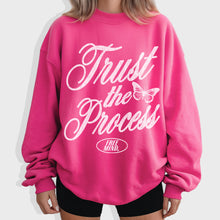 Load image into Gallery viewer, Trust The Process Sweatshirt – Heliconia
