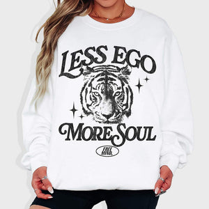 Less Ego More Soul Sweatshirt – White