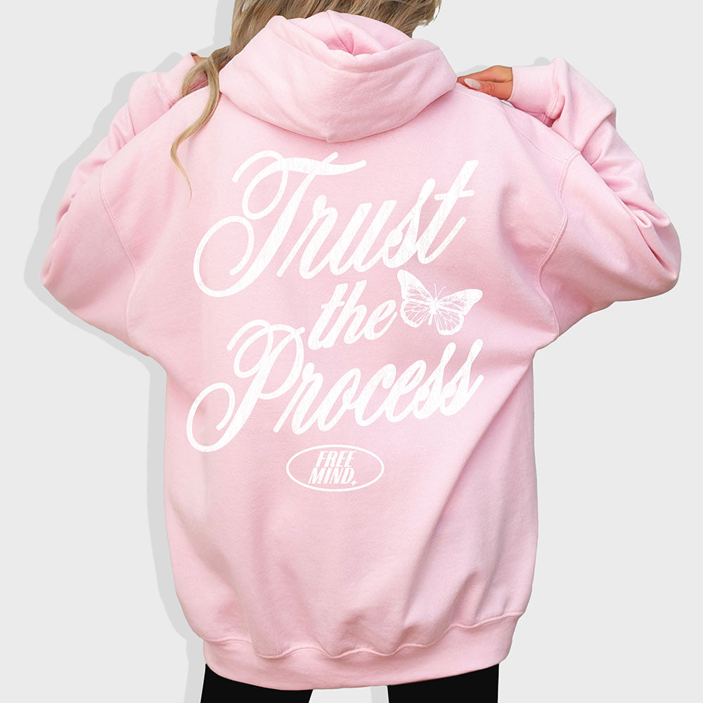 Trust The Process Hoodie – Light Pink