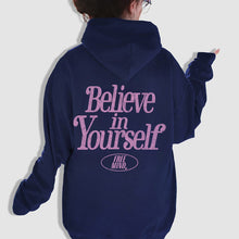 Load image into Gallery viewer, Believe In Yourself Hoodie – Navy
